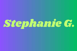 Stephanie G.