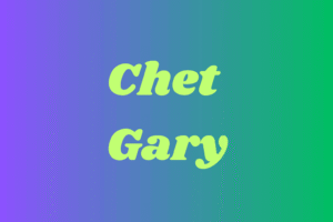 Chet Gary
