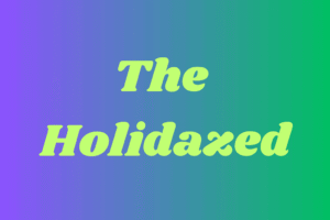 The Holidazed